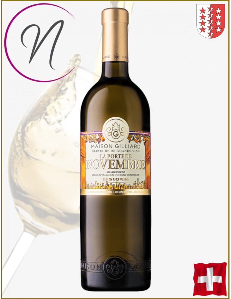 Porte de Novembre Johannisberg | Maison Gilliard