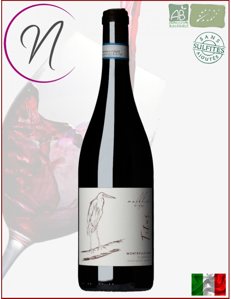 Montepulciano d'Abruzzo Titus Sans Sulfites | Marchioli Wines | Cave chez Nathalie Sàrl