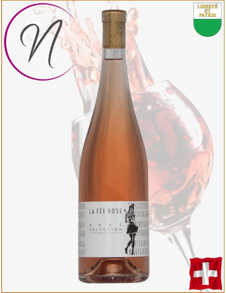 La Fée Rose | Cave Du Pasquier | Rosé de Concise - Vaud | Cave chez Nathalie Sàrl