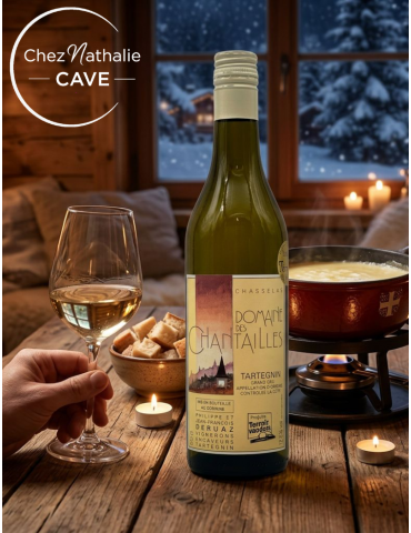 Tartegnin Grand Cru - Chasselas | Domaine des Chantailles | Avec une fondue en hiver
