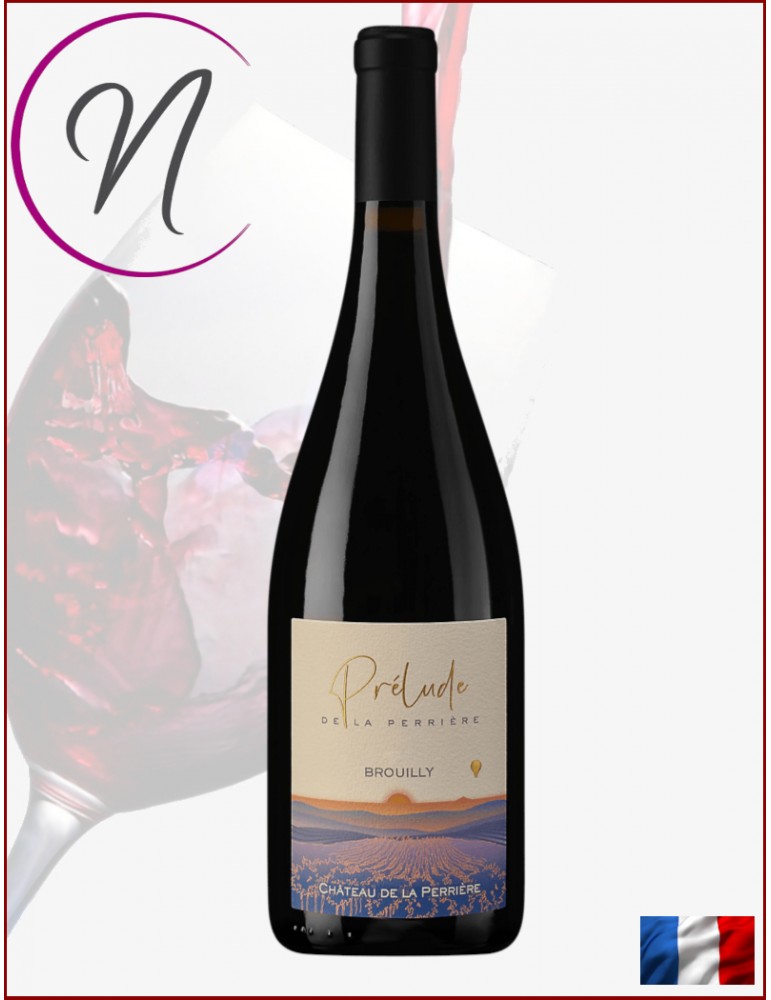 Brouilly - Prélude | Château de la Perrière | Beaujolais - %shop-name%