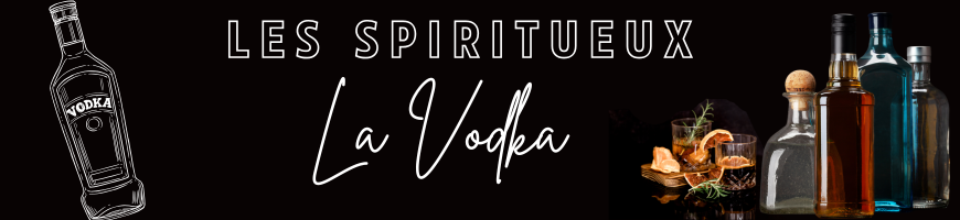 Vodka | Acheter Vodka en ligne à Cave chez Nathalie