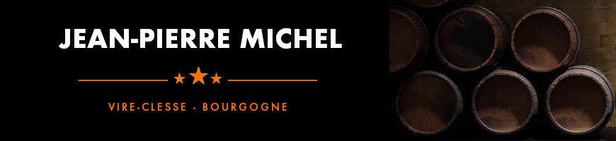 Domaine Jean-Pierre Michel | AOC Viré-Clessé