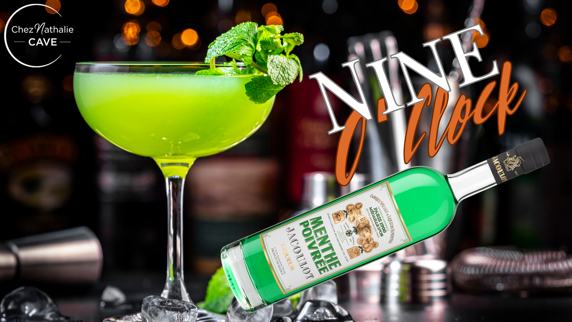 Cocktail Nine O'Clock Jacoulot Menthe Poivrée