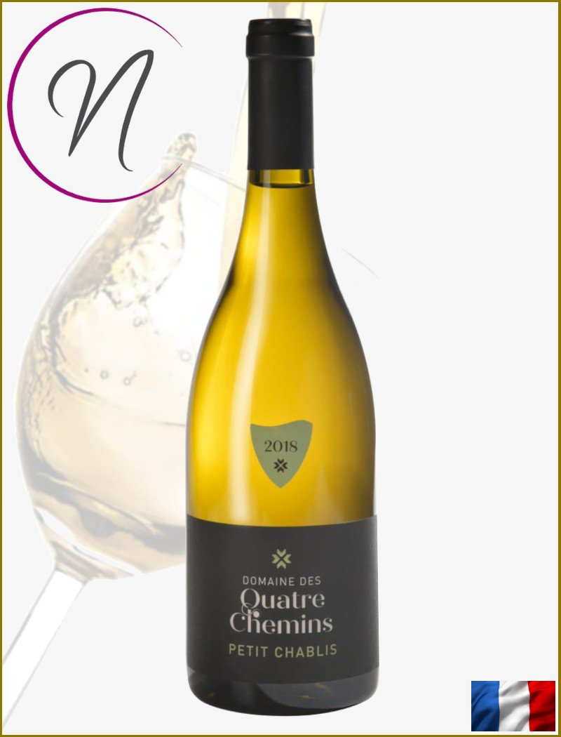 Bouteille de vin blanc Domaine des Quatre Chemins Petit Chablis 2018, bouchon noir, affiche logo cave Nathalie