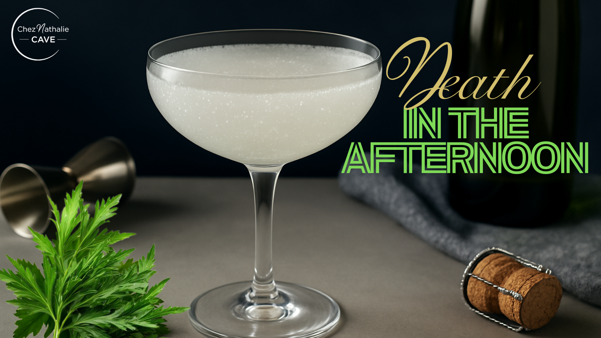 Le Death in the Afternoon : cocktail emblématique Absinthe & Champagne
