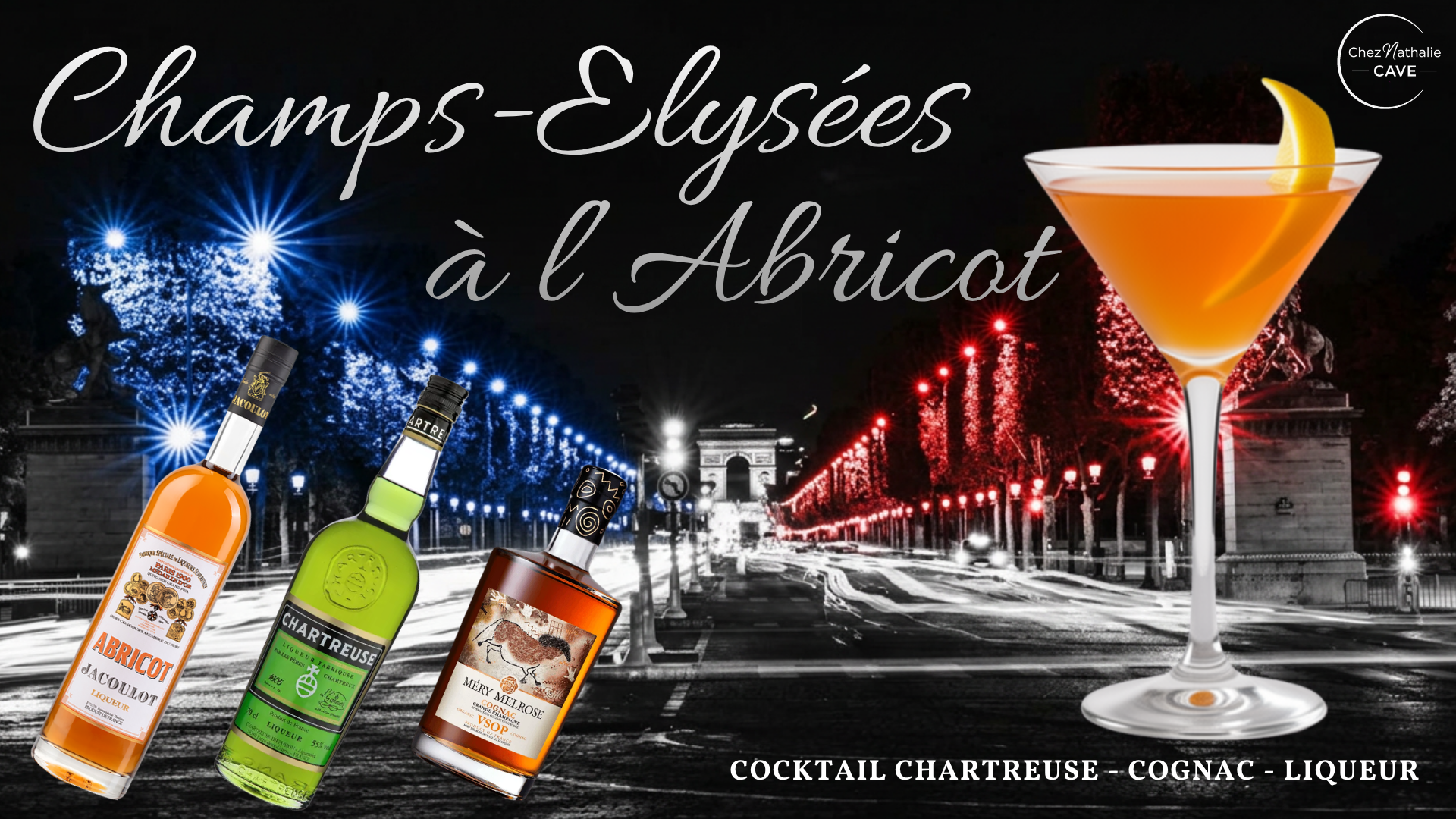 Cocktail cognac chartreuse verte : Champs-Elysées à l'Abricot