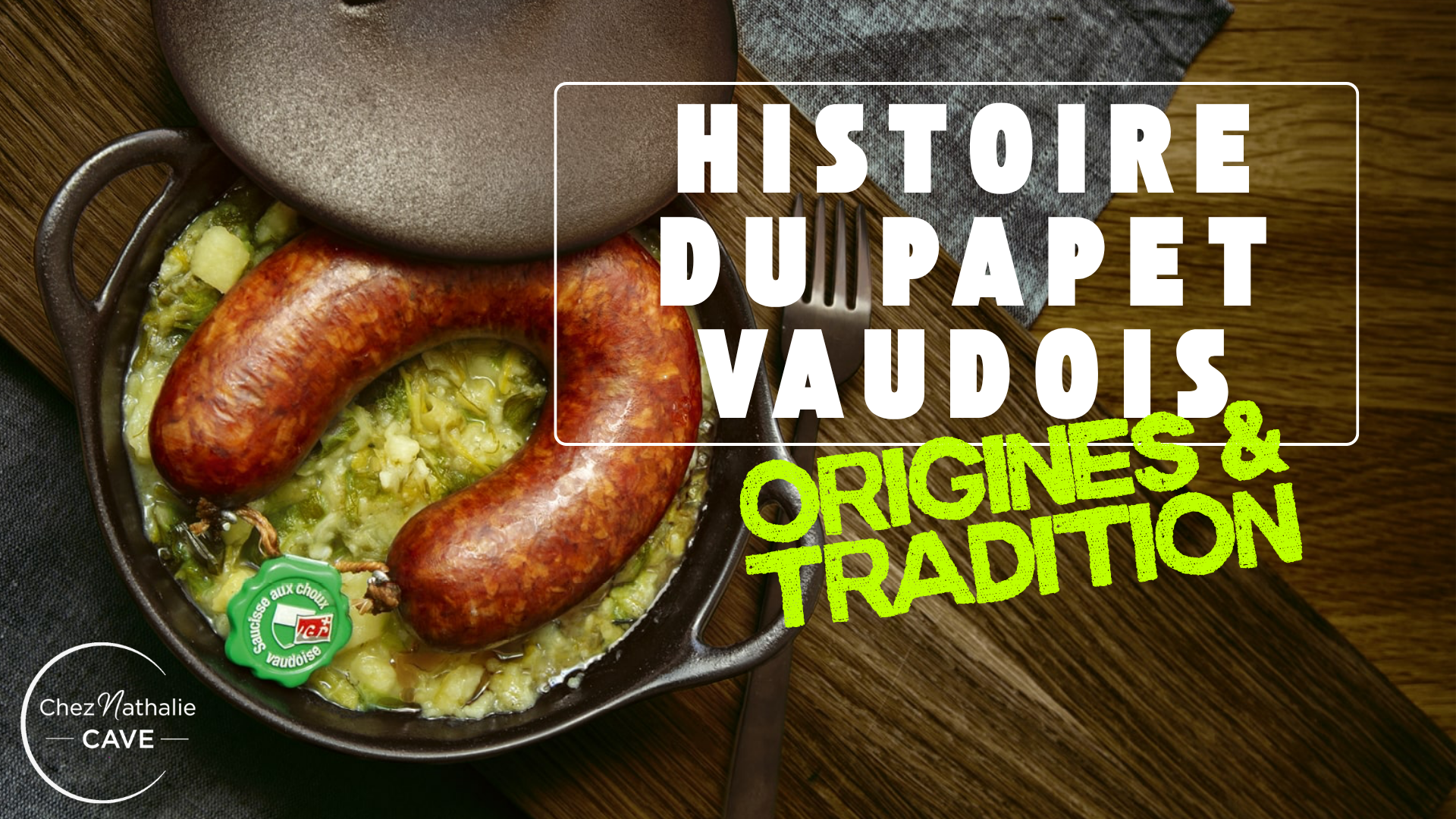 Histoire du papet vaudois : origines et tradition