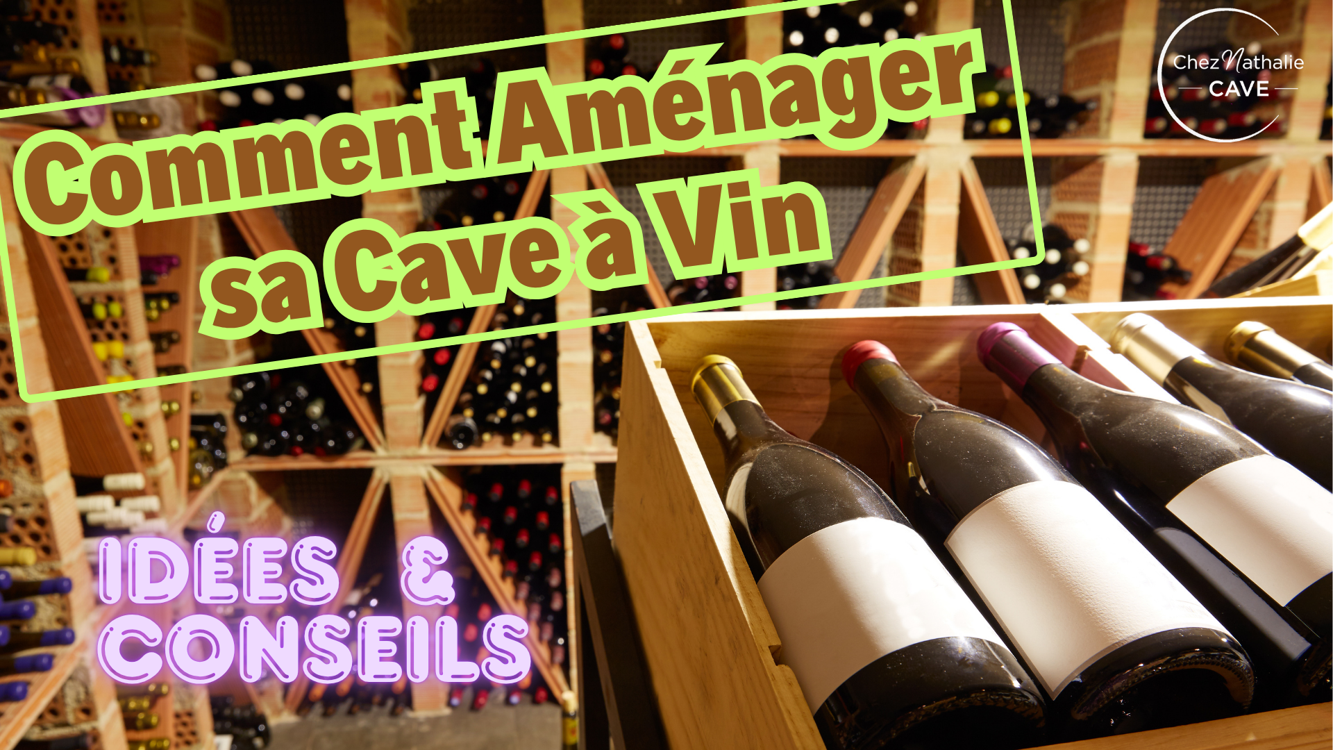 Comment aménager une cave à vin : conseils et idées en bois