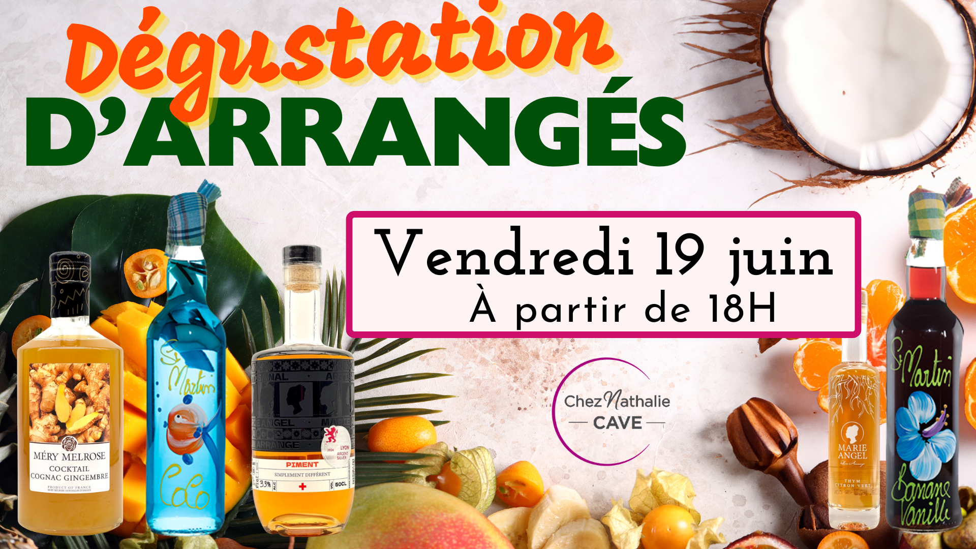 Dégustation rhums et cognacs arrangés | Cave chez Nathalie