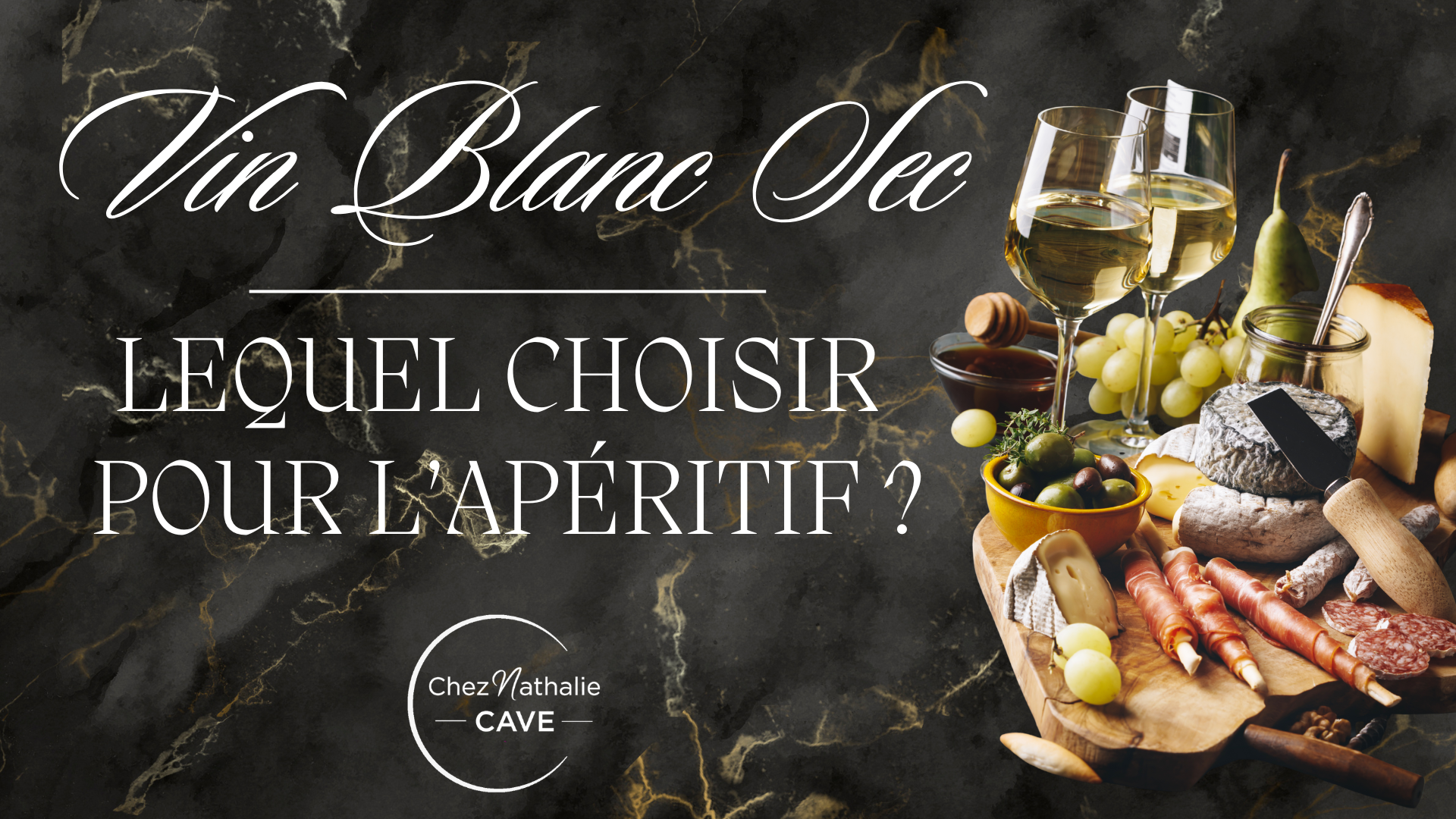 Vin blanc sec pour apéritif : quel blanc choisir ?
