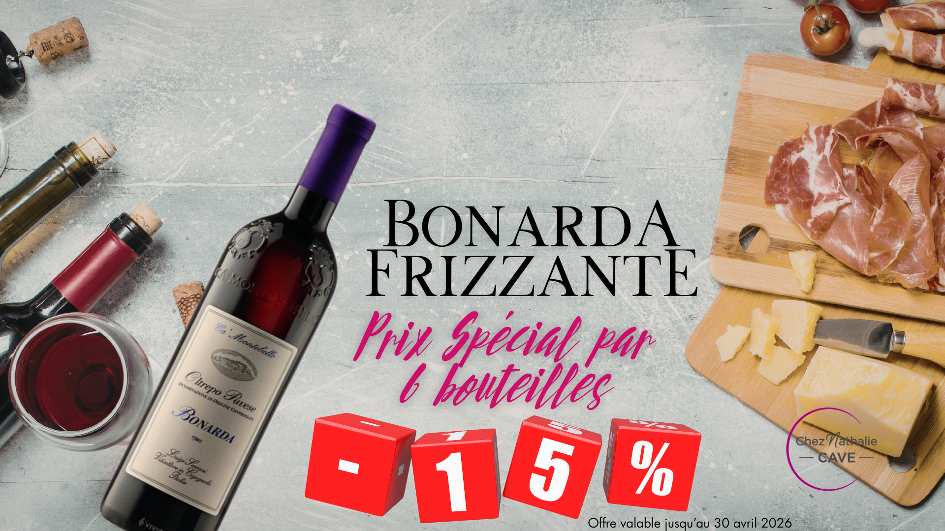 Action -15% sur 6 bouteilles de Bonarda